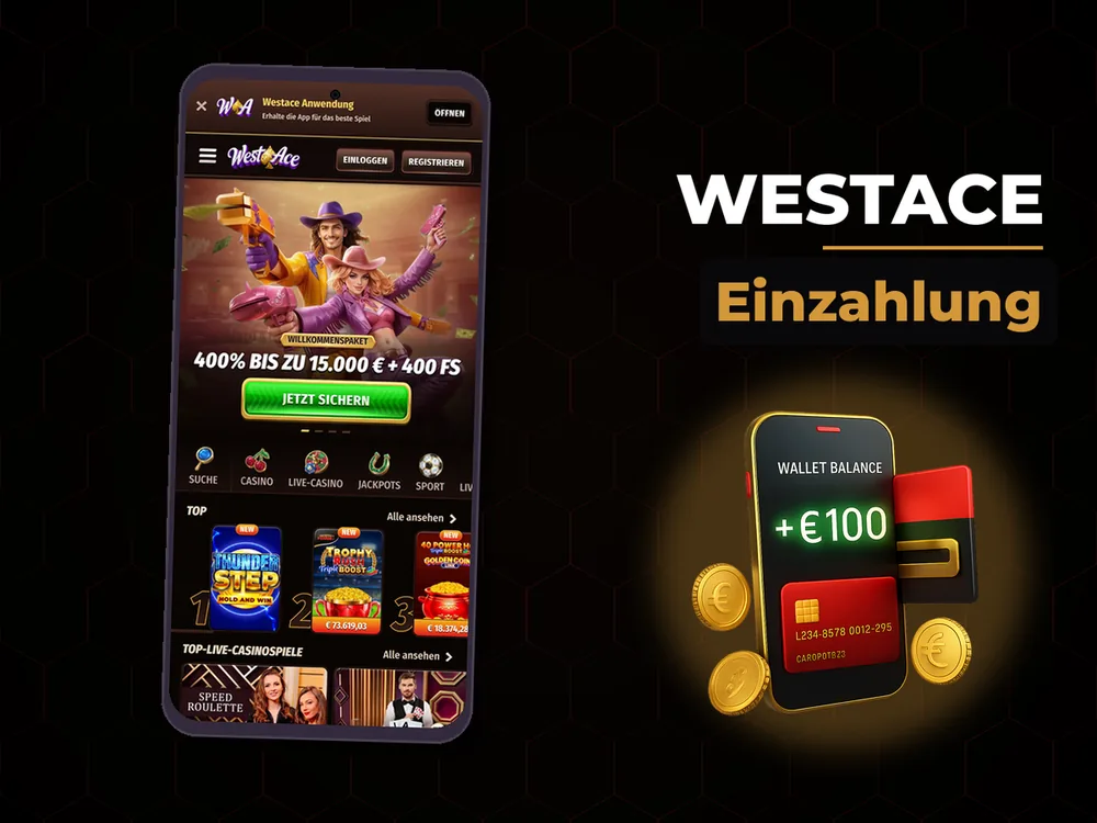Westace - Einzahlung