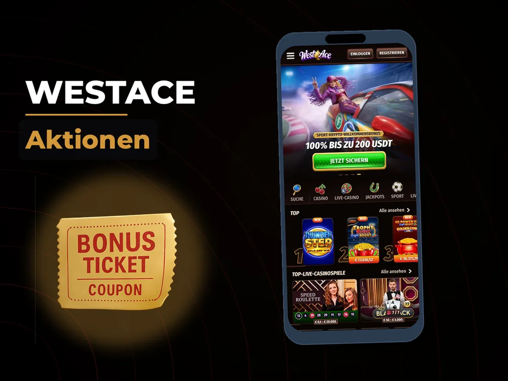 Westace - Aktionen